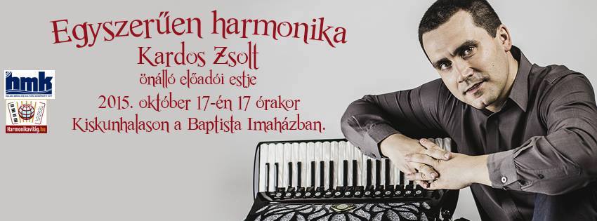 Kardos Zsolt harmonikakoncertje Kiskunhalason